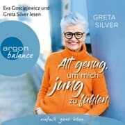 Cover von Alt genug, um mich jung zu fühlen