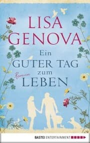 Cover von Ein guter Tag zum Leben