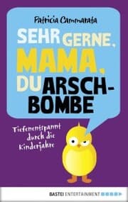 Cover von Sehr gerne, Mama, du Arschbombe