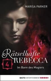 Cover von Rätselhafte Rebecca 04