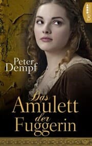 Cover von Das Amulett der Fuggerin