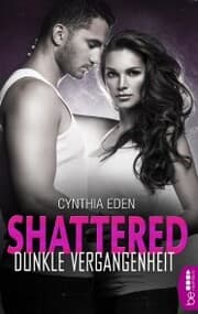 Cover von Shattered - Dunkle Vergangenheit