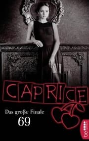 Cover von 69 - Das große Finale - Caprice
