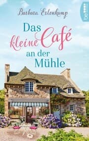 Cover von Das kleine Café an der Mühle