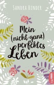 Cover von Mein (nicht ganz) perfektes Leben