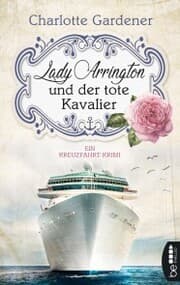 Cover von Lady Arrington und der tote Kavalier