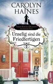 Cover von Unselig sind die Friedfertigen