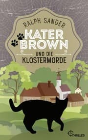 Cover von Kater Brown und die Klostermorde