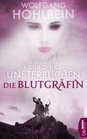 Cover von Die Chronik der Unsterblichen - Die Blutgräfin