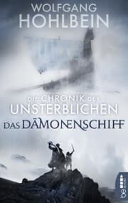 Cover von Die Chronik der Unsterblichen - Das Dämonenschiff