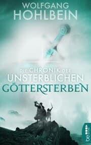 Cover von Die Chronik der Unsterblichen - Göttersterben