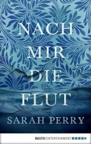 Cover von Nach mir die Flut