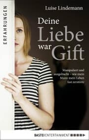 Cover von Deine Liebe war Gift