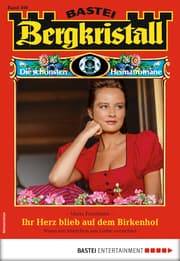 Cover von Bergkristall 306 - Heimatroman
