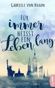 Cover von Für immer heißt ein Leben lang