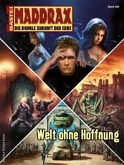 Cover von Maddrax 485