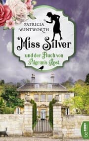 Cover von Miss Silver und der Fluch von Pilgrim's Rest