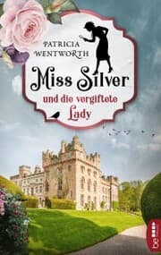 Cover von Miss Silver und die vergiftete Lady
