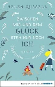 Cover von Zwischen mir und dem Glück steh nur noch ich