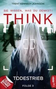 Cover von THINK - Sie wissen, was du denkst! - Folge 3