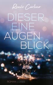 Cover von Dieser eine Augenblick