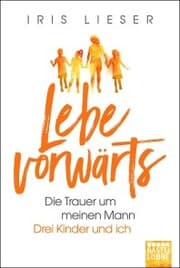 Cover von Lebe vorwärts