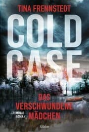 Cover von Cold Case - Das verschwundene Mädchen