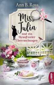 Cover von Miss Julia und ein Strauß voller Überraschungen