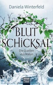 Cover von Die Quellen von Malun - Blutschicksal