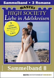 Cover von High Society 8 - Sammelband