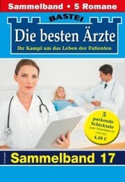 Cover von Die besten Ärzte - Sammelband 17