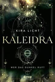 Cover von Kaleidra - Wer das Dunkel ruft