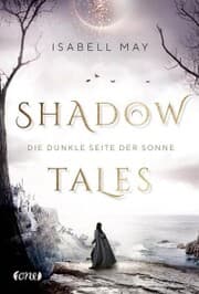 Cover von Shadow Tales - Die dunkle Seite der Sonne