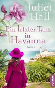 Cover von Ein letzter Tanz in Havanna