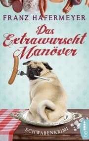Cover von Das Extrawurscht-Manöver