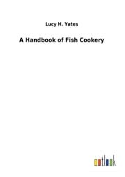 Cover von A Handbook of Fish Cookery