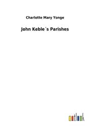 Cover von John Keble's Parishes