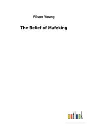Cover von The Relief of Mafeking