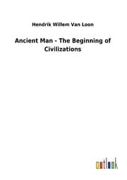 Cover von Ancient Man - The Beginning of Civilizations