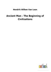 Cover von Ancient Man - The Beginning of Civilizations
