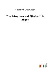 Cover von The Adventures of Elizabeth in Rügen