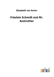 Cover von Fräulein Schmidt and Mr. Anstruther