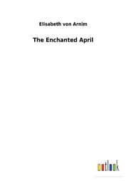 Cover von The Enchanted April