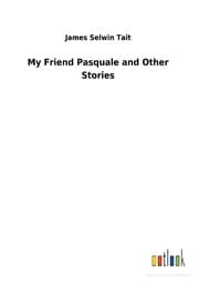 Cover von My Friend Pasquale and Other Stories