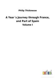 Cover von A Year's Journey through France, and Part of Spain