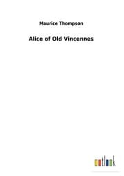 Cover von Alice of Old Vincennes