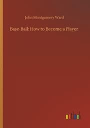Cover von Base-Ball: How to Become a Player