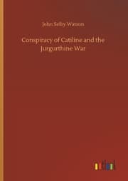 Cover von Conspiracy of Catiline and the Jurgurthine War