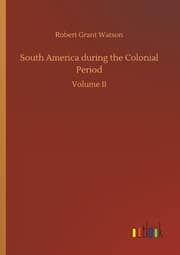 Cover von South America during the Colonial Period