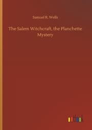 Cover von The Salem Witchcraft, the Planchette Mystery